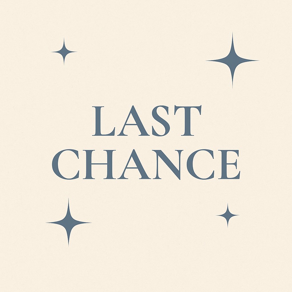 Last chance